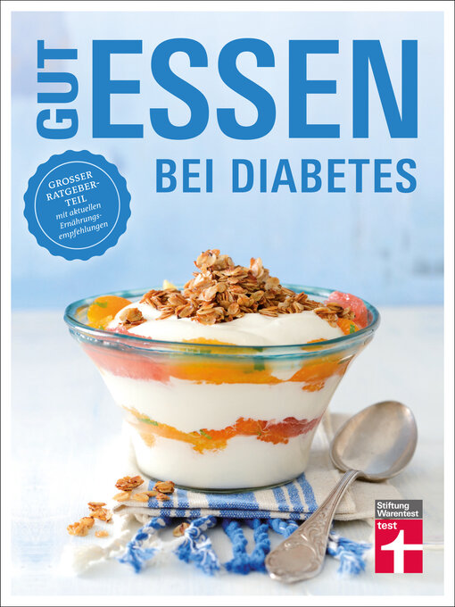 Title details for Gut essen bei Diabetes by Astrid Büscher - Available